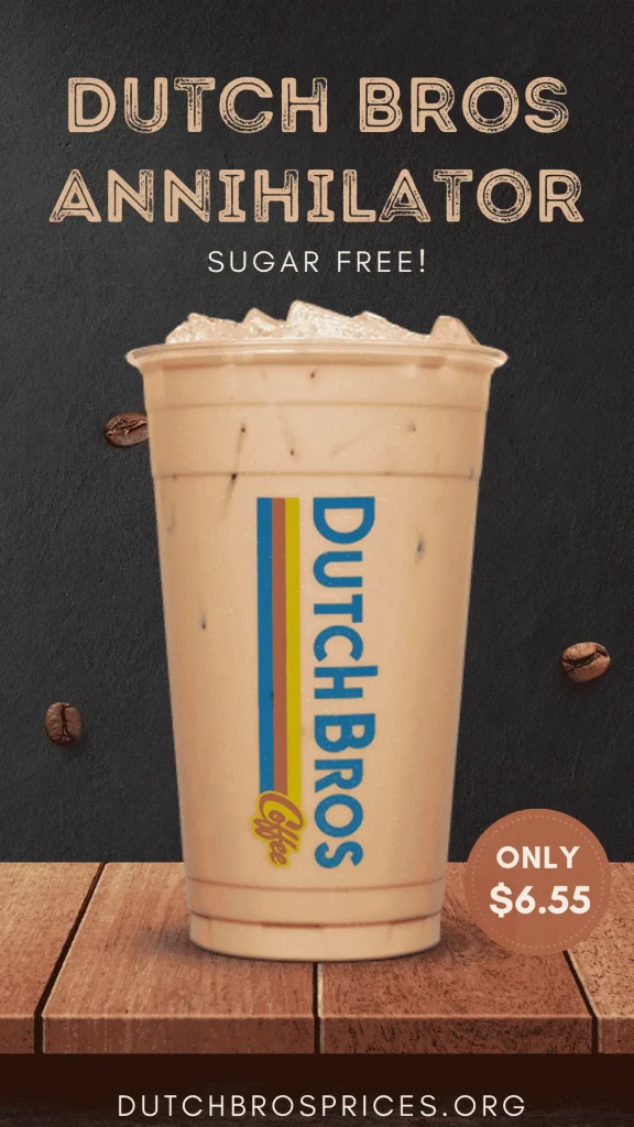 Sugar-free Dutch Bros Annihilator