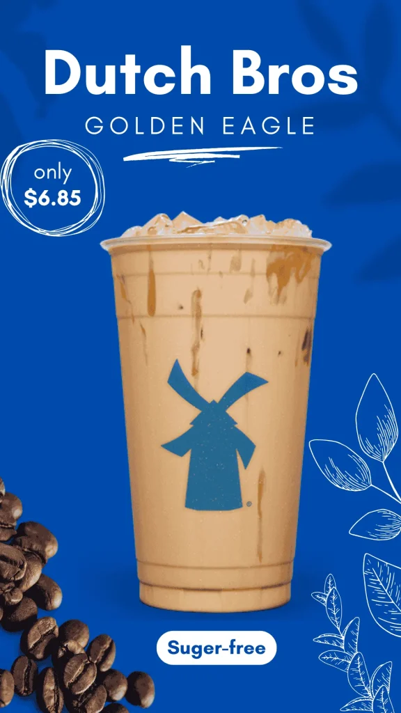 Sugar-free Dutch Bros Golden Eagle