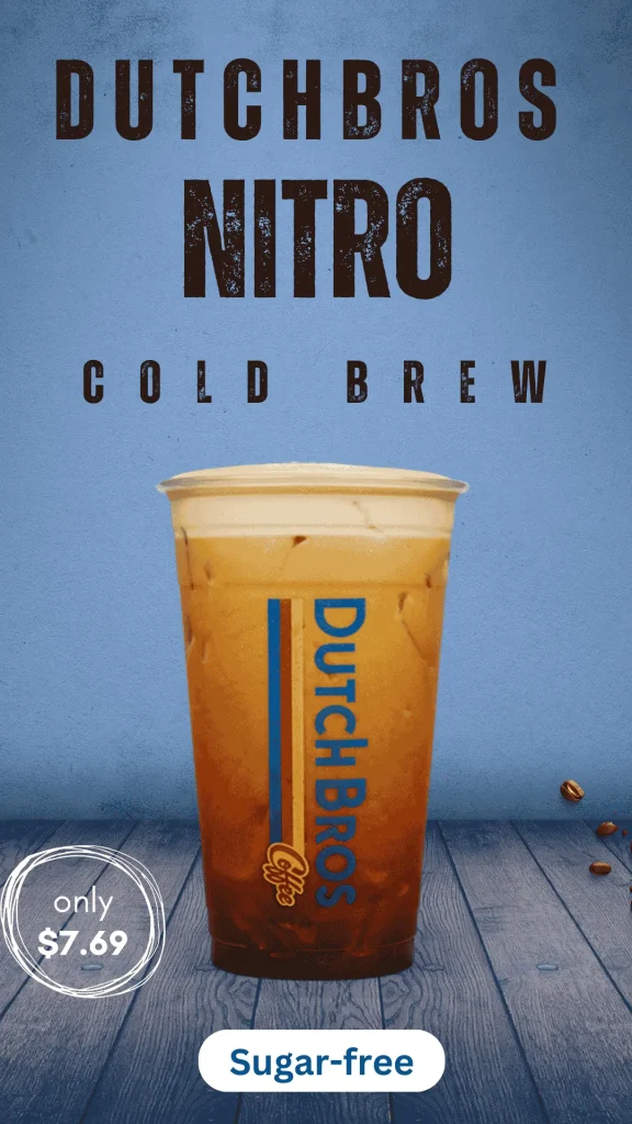 Sugar-free Dutch Bros Nitro Cold Brew